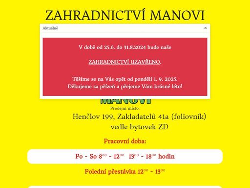 rodinné zharadnictví nabízí balkónové a záhonové květiny, trvalky, jehličnany a listnáče, japonské azalky, přísady, bylinky, hrnkové macešky,
        netkané textilie, hnojiva.