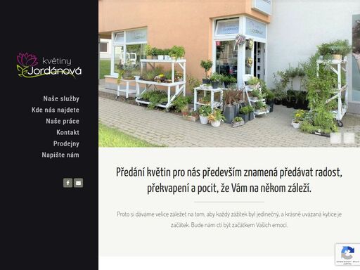 předání květin pro nás především znamená předávat radost, překvapení a pocit, že vám na někom záleží.