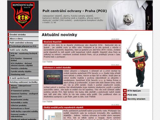 pult centrální ochrany a zabezpečení objektů na území hl.m. praha jsou 2 stěžejní aktivity rth group