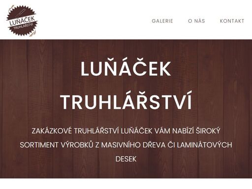 zakázkové truhlářství luňáček, výroba nábytku, kuchyňských linek, dveří, vestavěné skříně, kancelářský nábytek, obývací pokoje, dětské pokoje a další.