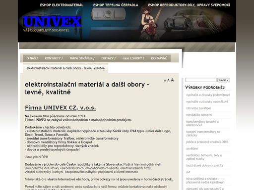 internetové stránky a prodejní e-shopy firmy univex, vše v dobré kvalitě a za slušnou cenu