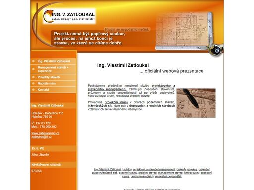 ing. vlastimil zatloukal, holešov, zlínsko, projektový a stavební management, projekty, projekce, projekční práce, inženýrské sítě, pozemní stavby, projekty staveb, management staveb, čisté provozy, obchodní centra, průmyslové objekty, rekonstrukce