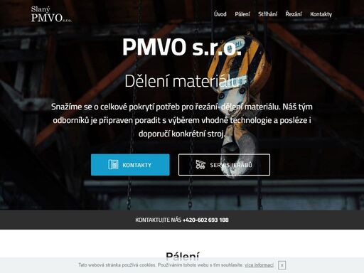 dělení materiálu – pálení, řezání laserem a plazmou, střihání, horizontální obrábění, frézování, vrtání.