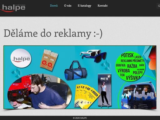 reklamní služby | halpe, petr haller | opava, moravskoslezský kraj  |  výroba reklamy | potisk