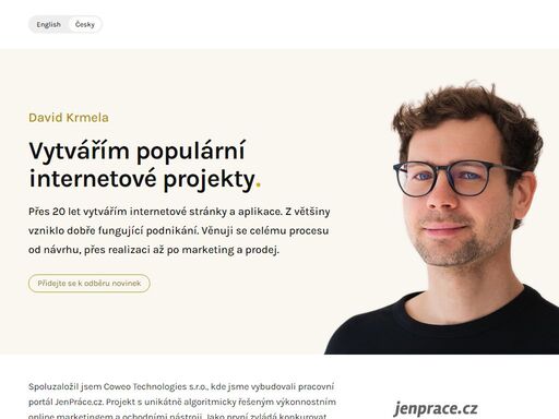 david krmela je tvůrce populárních internetových projektů. věnuje se celému procesu od návrhu, přes realizaci až po marketing a prodej.