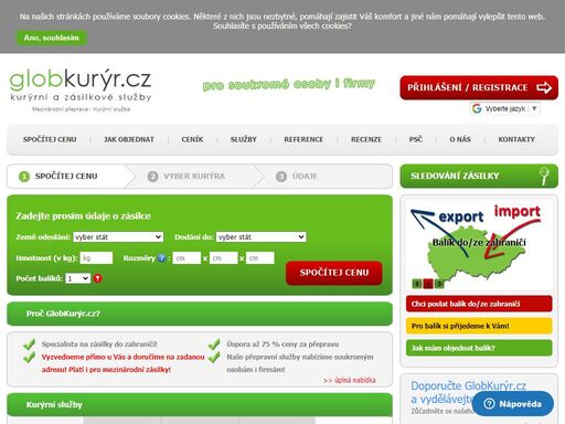 
	jsme kurýrní služba specializující se na mezinárodní přepravu. zajišťujeme rovněž vnitrostátní přepravu. přepravujeme balíky i palety za ty nejnižší ceny na trhu.