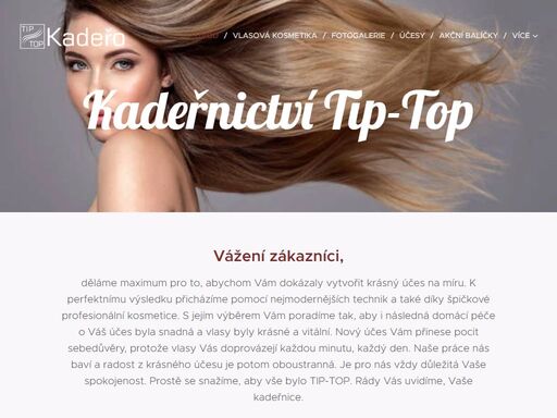 děláme maximum pro to, abychom vám dokázaly vytvořit krásný účes na míru. k perfektnímu výsledku přicházíme pomocí nejmodernějších technik a také díky špičkové profesionální kosmetice. s jejím výběrem vám poradíme tak, aby i následná domácí péče o váš účes byla snadná a vlasy byly krásné a vitální. nový účes vám přinese pocit sebedůvěry, protože...