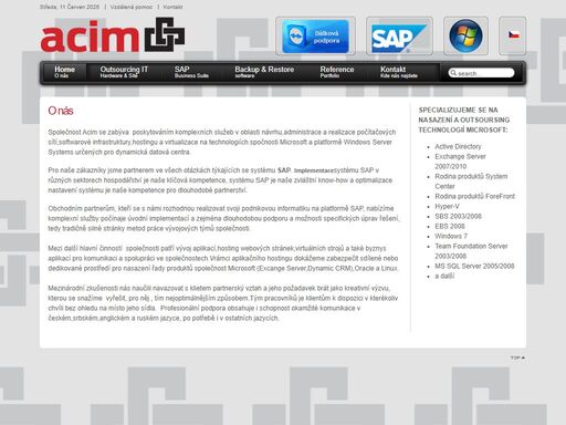 network , djordje acimovic , obrad acimovic , acimovic , webdesign , database , it administration , linux , unix , network  , www.cijg.cz  , www.daysiart.com , cms , www.mirosovice.cz , www.filmarexport.com ,  www.ama.rs  ,  www.vskm.cz ,  tvorba www stránek , řešení komunikace uvnitř i vně firmy , návrh a řešení počítačových sítí , údržba a systémová podpora informačního systému , záchrana dat po havárii , instalace software ,  operační systémy ,  aplikační software , antiviry , 