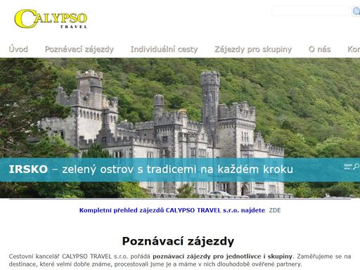 calypso travel pořádá poznávací zájezdy pro jednotlivce i skupiny do irska, skotska, gruzie, arménie, izraele a dalších zemí. 