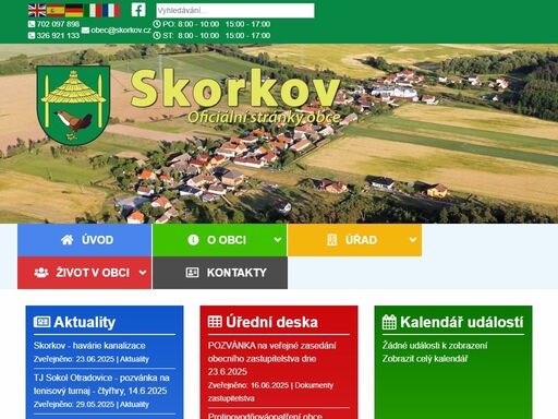 obec skorkov leží v překrásné přírodě dolního toku jizery, obklopena bývalými císařskými lesy s vyhlášenou honitbou.