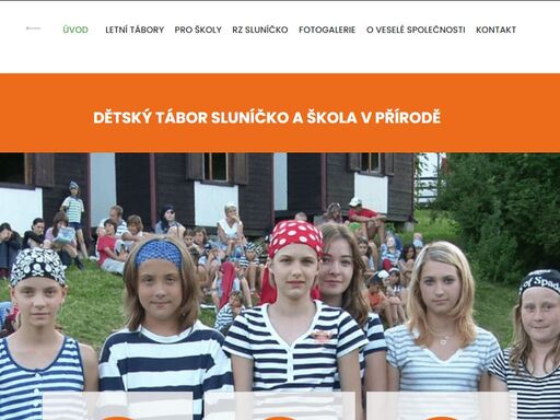 dopřejte dětem super léto! letní tábory s klasickým programem či tematickým zaměřením! dětský tábor sluníčko a škola v přírodě s programem