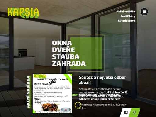 okna & dveře kapsia s.r.o., homepage - jsme malá prosperující firma. naším hlavním oborem je stavění a rekonstrukce domů, prodej stavebnin, prodej oken a dveří, montáže oken, vchodových dveří, interiérových dveří, střešních oken i výlezů, garážových vrat a zateplování rodinných domů. naše působnost je v oblasti třinecka, jablunkovska a českého těšína.