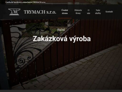 naše firma se převážně zabývá umělecky kovářskou tvorbou a snažíme se zhotovit na přání zákazníka nejrůznější kované výrobky.