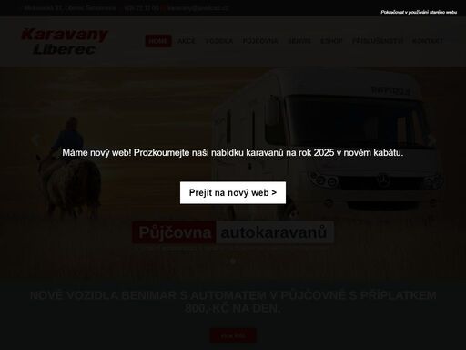 karavany liberec - autorizovaný prodejce a servis karavanů v liberci, půjčovna obytných automobilů, značky roller team, caravans international, mclouis, rapido