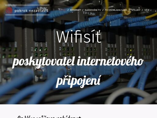 jsme regionální poskytovatel internetového připojení. mezi naše hlavní přednosti patří osobní kontakt se zákazníkem.