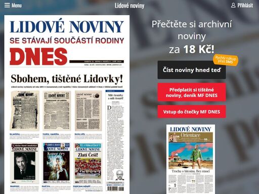 výrazně nižší cena lidových novin než na stánku. každý den noviny ve vaší schránce do 7:30. pořiďte si předplatné s přílohami index ln, akademie, esprit, ekonomika, pátek, orientace a relax.