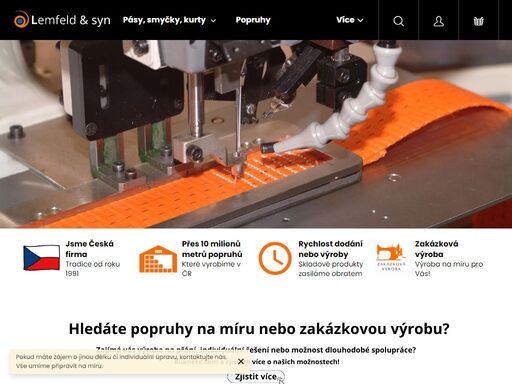 vítejte v našem obchodě. vítáme vás na našich internetových stránkách.
dne 23. července 1991 jsme založili firmu lemfeld & syn, jako veřejnou obchodní společnost.
navázali jsme tím na rodinnou tradici výroby stuhařských výrobků sahajících až do počátků 20. století. od roku 1999 jsme držiteli certifikátu iso 9001.
…
