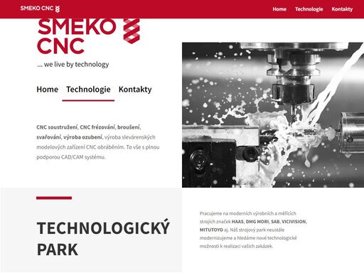 cnc soustružení, cnc frézování, broušení, svařování, výroba ozubení, výroba slevárenských modelových zařízení cnc obráběním. to vše s plnou podporou cad/cam systému.