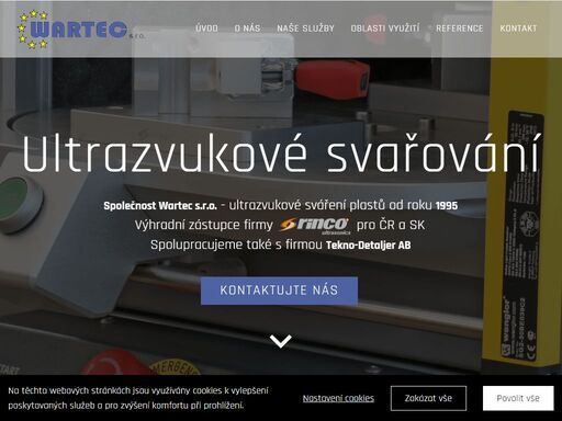 jako společnost zastupujeme zahraniční firmy rinco ultrasonics a tekno-detaljer ab. tnabízíme také vlastní špičkový servis pro ultrazvukové sváření.