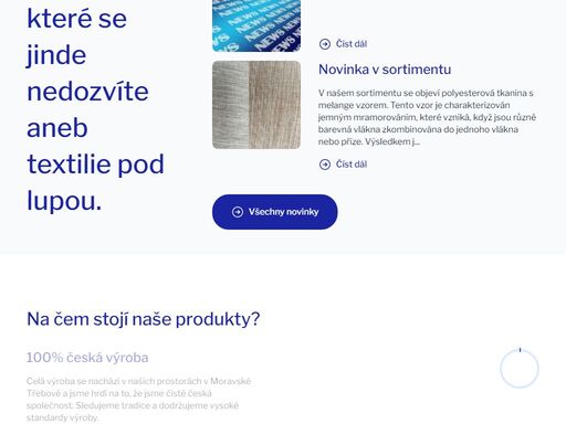 česká firma s dlouholetou tradicí a mnoholetými zkušenostmi
s výrobou a prodejem tkaných textilií. 