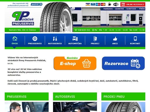 firma pneuservis poláček, s.r.o. - ždánice vám nabízí kompletní služby pneuservisu a autoservisu. mezi další činnosti patří prodej pneumatik, litých a plechových disků, autobaterií, autolékáren, filtrů, žárovek, olejů a dalšího souvisejícího zboží.