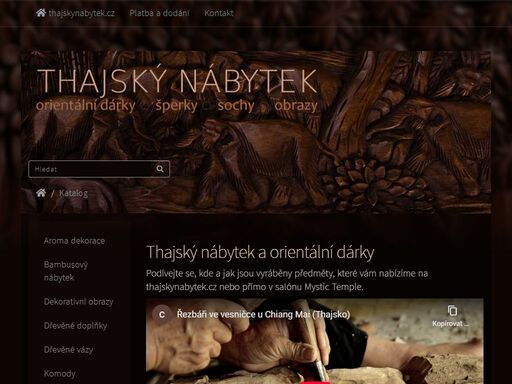 orientální dárky z thajska. obrazy, sochy, šperky, lampy. vybavení kosmetických a masážních salónů. dřevěný nábytek z thajska