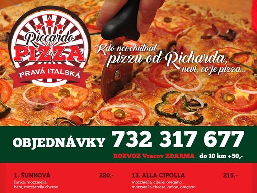 pravá italská pizza vracov. kdo neochutnal pravou italskou pizzu od riccarda, neví, co je pizza...