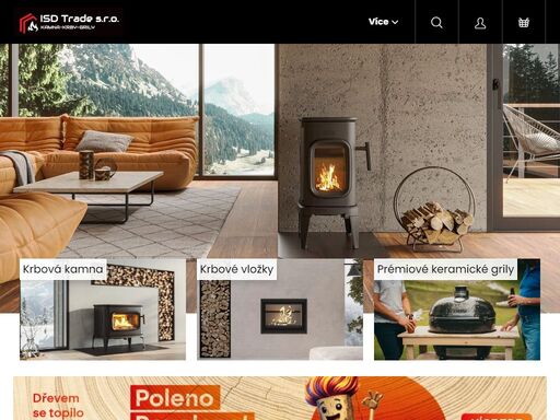 homepage.  
jsme výhradním distributorem značek dovre, osburn, valcourt, drolet,  primo a ferleon pro českou a slovenskou republiku. nabízíme krbová kamna, krbové vložky i špičkové keramické a cestovní grily.
v okrese jindřichův hradec se specializujeme i na maloobchodní prodej, odbornou instalaci a stavbu…