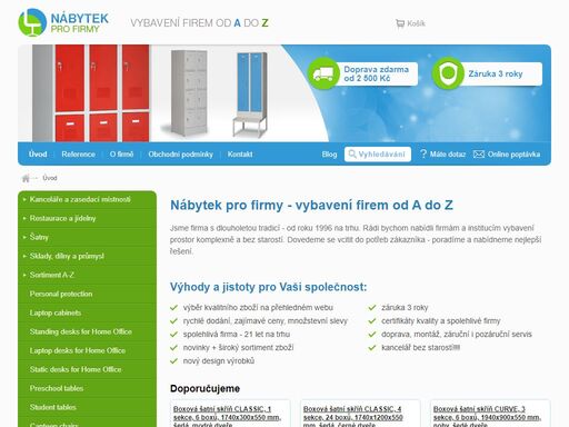 komplexní nabídka pro vybavení firem, kanceláří i dílen. pohodlný nákup v e-shopu bez povinné registrace, doprava zdarma, většina zboží skladem.