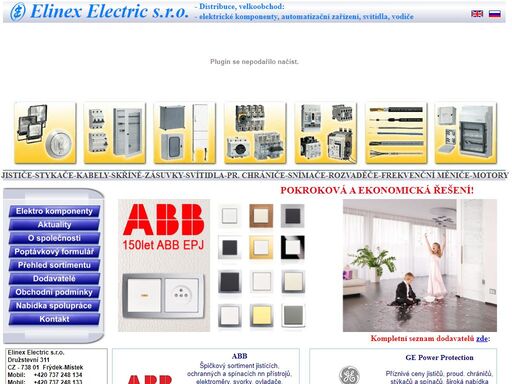 velkoobcho a distribuce elektroinstalačního a elektromontažního materiálu. nabízíme jističe, stykače, kabely, skříně, zásuvky, svítídla, proudové chrániče, snímače, rozvaděče a fotovoltaické panely i střídače pro realizaci fve.