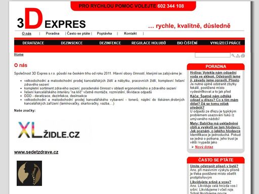 firma zabývající se deratizací, dezinsekcí, desinfekcí ... - spolecnost 3d expres s.r.o. pusobi na ceskem trhu od roku 2011. hlavni obory cinnosti,