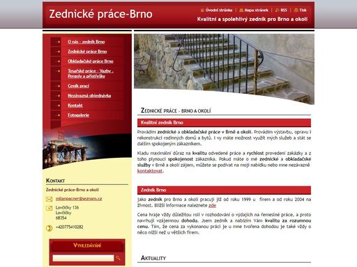 sháníte dobrého zedníka a obkladače v blízkosti brna a okolí, kontaktujte mne