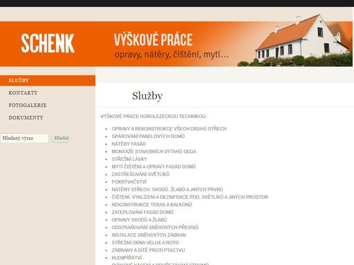 výškové práce horolezeckou technikou

	opravy a rekonstrukce všech druhů střech
	spárování panelových domů
	nátěry fasád
	montáže stavebních