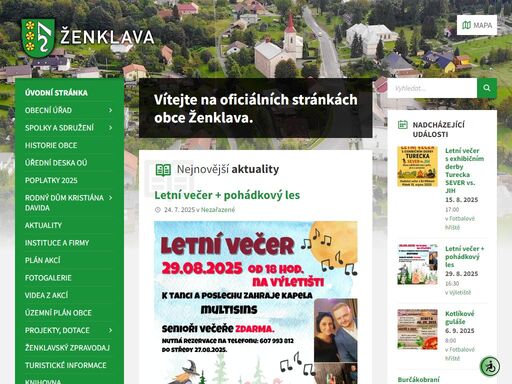 obec ženklava se rozkládá v údolí podél potoka sedlničky. vesnice se táhne severojižním směrem po obou stranách silnice vedoucí ze štramberka do veřovic v délce více než 3 km.