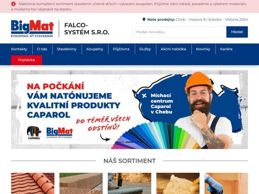 nabízíme kompletní sortiment stavebnin včetně střech i vybavení koupelen. půjčíme vám nářadí, poradíme s výběrem materiálu a můžeme ho i dopravit na stavbu. 