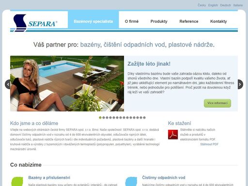 separa, s. r. o. bazénový specialista v české republice s tradicí 23 let na trhu je významný prodejce bazénů, zastřešení bazénů a čistíren odpadních vod v české republice a zemích evropské unie.