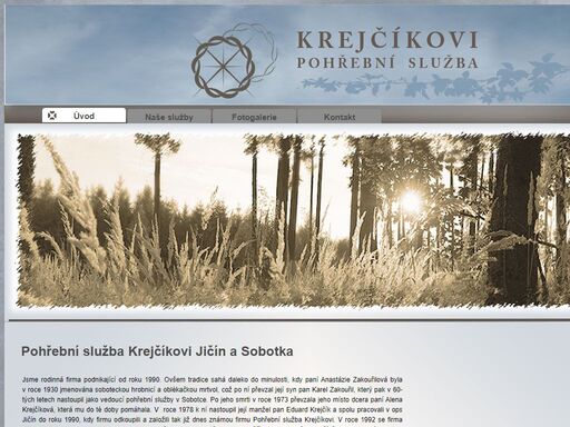 pohřební sluľba pro jičínsko a sobotecko a okolí. zajią»ujeme vnitrostátní i mezinárodní převozy zesnulých. pohřby s obřadem a bez obřadu, církevní i civilní.