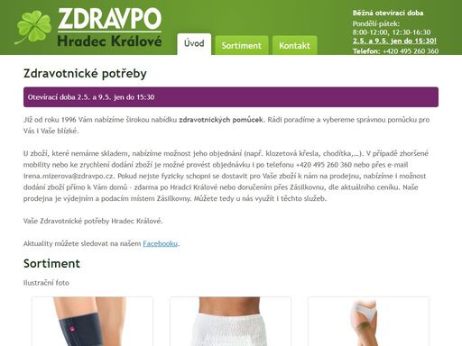 zdravotnické potřeby hradec králové. nabízíme ortézy, bandáže, inkontinentní pomůcky, ortopedickou obuv, kompresivní punčochové zboží, francouzské a vycházkové hole, kompenzační pomůcky, onkologické pomůcky, ortopedické pomůcky, rehabilitační pomůcky, obvazový materiál, kojenecké potřeby, tlakoměry, glukometry, inhalátory, nůžky, pinzety, skalpely, pracovní oděvy a obuv, kosmetika pro dlouhodobě ležící pacienty, ponožky se zdravotním lemem.