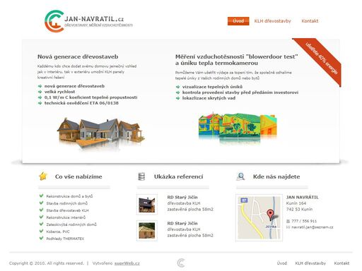 nízkoenergetické dřevostavby klh, měření vzduchotěsnosti a úniků tepla, rekonstrukce domů a bytů