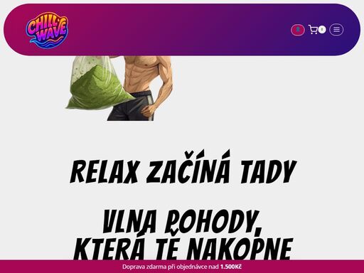 relax začíná tady vlna pohody, která tě nakopne zobrazit nabídku vape sáčky kratom konopné produkty .woocommerce-notices-wrapper, .woocommerce-message,