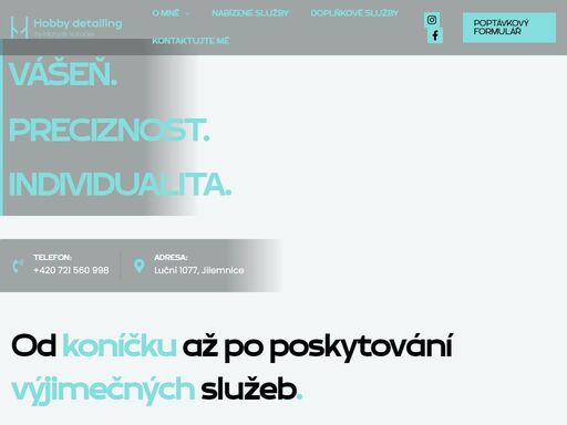 věřím, že člověk, který miluje to, co dělá přináší svému okolí radost, inspiraci a dobrý pocit. mým posláním je poskytovat lidem kvalitní a hodnotnou službu prostřednictvím výjimečné péče o automobily. detailing je opravdu moje hobby.