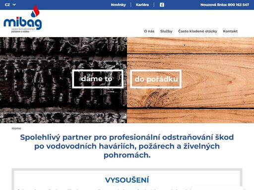 okamžitě vám pomůžeme s likvidací škod po požáru, provedeme vysoušení, sanace a vše za vás vyjednáme s pojišťovnou. nouzové volání: +420 800 163 547