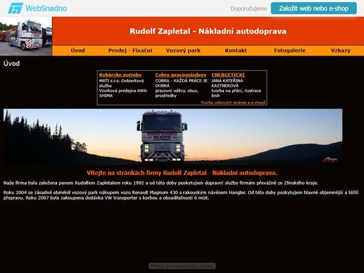 nákladní autodoprava, zlín, kamion nosnost 25t/33europalet, dodávka nosnost 800kg/3europalety