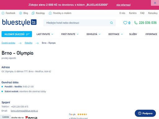 navštivte nás na pobočce v brně - olympii nebo si vyberte zájezd na webových stránkách. poleťte s ck blue style za sluníčkem. pomůžeme vám s výběrem.