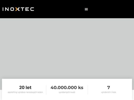 0 let spolehlivý výrobce nerezových kolen 0 ks vyrobených kusů 0 výrobních linek zobrazit certifikáty výhradní distributor pro českou a slovenskou republiku.