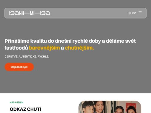 co je naším posláním? poctivé křupavé bagety a nejen to. ochutnejte vietnam plný čerstvých ingrediencí a ovoněný bylinkami.