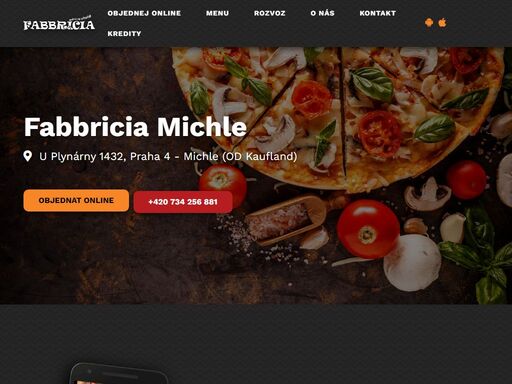 fabbricia zajišťuje rozvoz pizzy. rozvoz jídla si můžete objednat dvěma způsoby, jednoduše online a nebo po telefonu.