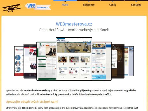 vytvořím pro vás moderní a technicky kvalitně provedené webové stránky, s nimiž se bude uživatelům  příjemně pracovat, zaujmou originálním vzhledem a budou dobře dohledatelné ve vyhledávačích (seo).