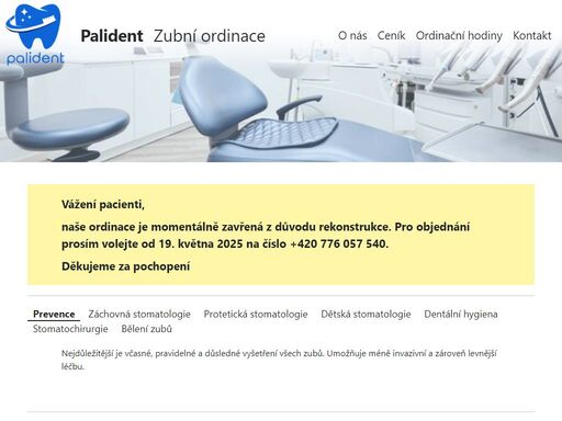 vážení pacienti, naše ordinace je momentálně zavřená z důvodu rekonstrukce. pro objednání prosím volejte od 19. května 2025 na číslo +420 776 057 540. děkujeme za pochopení prevence záchovná stomatologie