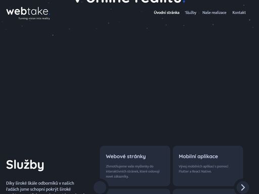 webtake je inovativní společnost specializující se na tvorbu webových stránek a vývoj mobilních aplikací. s naším kreativním přístupem a odborným týmem pomáháme našim klientům realizovat jejich digitální projekty.
